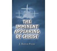 The Imminent Appearing of Christ
