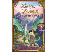 The Immortal Explorer, Kyrea’s Quest for Knowledge
