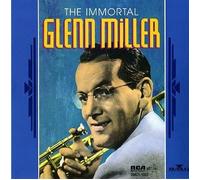 The Immortal Glenn Miller