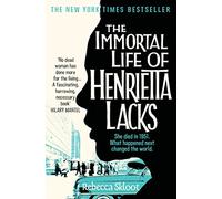 The Immortal Life of Henrietta Lacks
