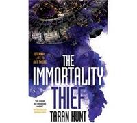 The Immortality Thief (Volume 1)