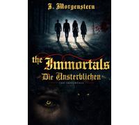 The Immortals: Die Unsterblichen