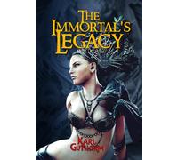 The Immortal's Legacy