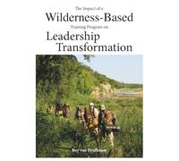 The impact of a wilderness-based training program on leadership transformation