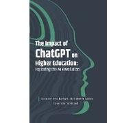 The Impact Of Chatgpt On Higher Education