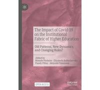 The Impact Of Covid-19 On The Institutional Fabric Of Higher Education