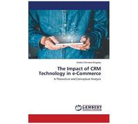 The Impact Of Crm Technology In E-Commerce