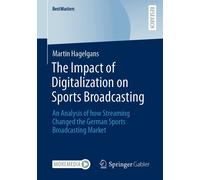 The Impact Of Digitalization On Sports Broadcasting