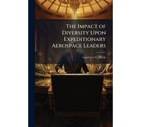 The Impact of Diversity Upon Expeditionary Aerospace Leaders