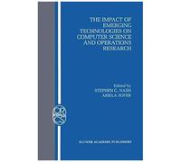 The Impact Of Emerging Technologies On Computer Science And Operations Research