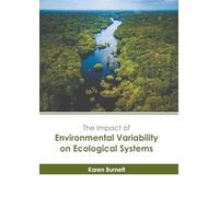 The Impact of Environmental Variability on Ecological Systems