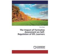 The Impact Of Formative Assessment On Self-Regulation Of Efl Learners