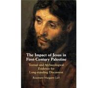 The Impact of Jesus in FirstCentury Palestine by Luff & Rosemary Margaret Clare Hall & Cambridge Unknown (Auteur)