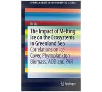 The Impact Of Melting Ice On The Ecosystems In Greenland Sea