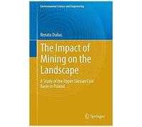 The Impact Of Mining On The Landscape