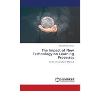 The Impact of New Technology on Learning Processes: at the University of Maroua
