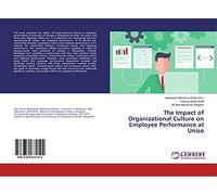 The Impact of Organizational Culture on Employee Performance at Uniso