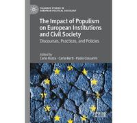 The Impact Of Populism On European Institutions And Civil Society