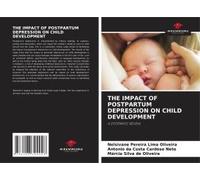 The Impact Of Postpartum Depression On Child Development