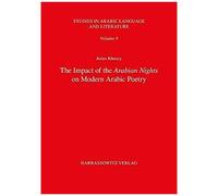 The Impact Of The Arabian Nights On Modern Arabic Poetry