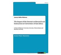 The Impact Of The Internet On Research And Instruction In Universities Of East Africa