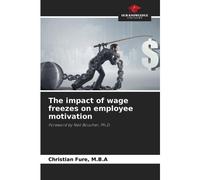 The Impact Of Wage Freezes On Employee Motivation