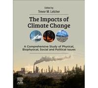 The Impacts of Climate Change The Impacts of Climate Change (Auteur)