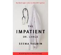 The Impatient Dr. Lange