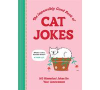 The Impawsibly Good Book of Cat Jokes 165 Hissterical Jokes for Your Amewsment - Thomas Nowak - Chronicle Books LLC - ebook (ePub illustré) - Livre