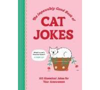 The Impawsibly Good Book Of Cat Jokes