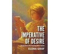 The Imperative Of Desire