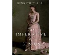 The Imperative of Genius