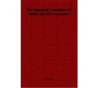 The Imperial Gazetteer of India