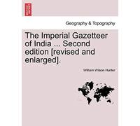 The Imperial Gazetteer Of India ... Second Edition [Revised And Enlarged]. Volume X
