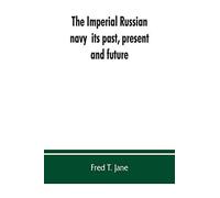 The Imperial Russian Navy