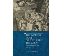 The Imperial Script Of Catherine The Great