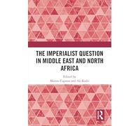 The Imperialist Question in Middle East and North Africa