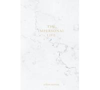 The Impersonal Life