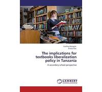 The Implications For Textbooks Liberalization Policy In Tanzania