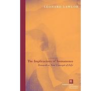 The Implications Of Immanence