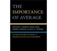 The Importance of Average by Bonnie Johnson Stephen Farenga Daniel Ness Dale D. Johnson Bonnie Johnson (Auteur)