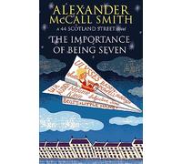 The Importance Of Being Seven