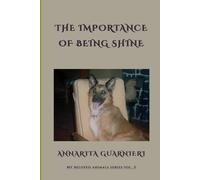 The Importance of Being Shine