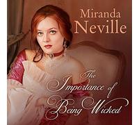 The Importance of Being Wicked (The Wild Quartet Series) (Wild Quartet Series, 1)