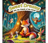 The Importance of Friendship: Friends of the Woods and Other Stories