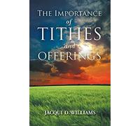 The Importance Of Tithes And Offerings