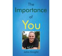 The Importance of You