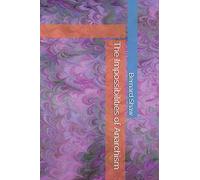 The Impossibilities of Anarchism