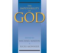 Michael Martin – The Impossibility of God – Globe Pequot Press
