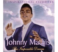 The Impossible Dream (22 inspirational favorites)